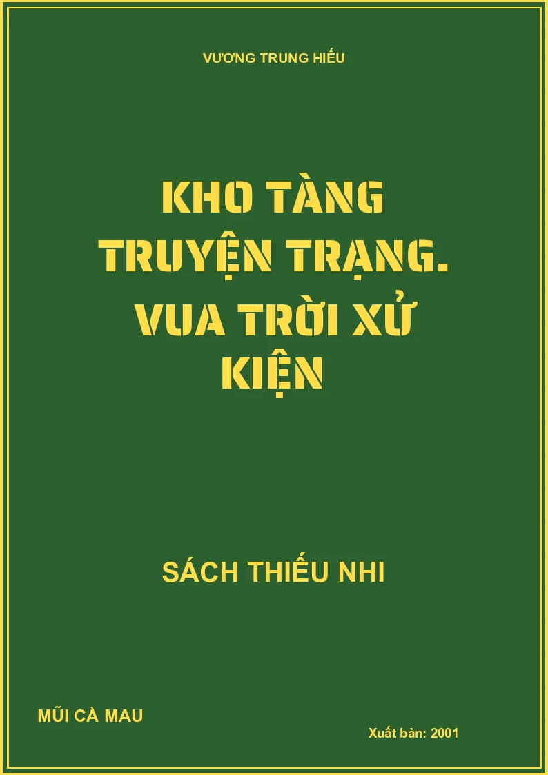 Kho tàng truyện trạng. Vua trời xử kiện