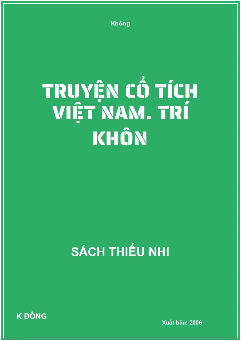 Truyện cổ tích Việt Nam. Trí khôn