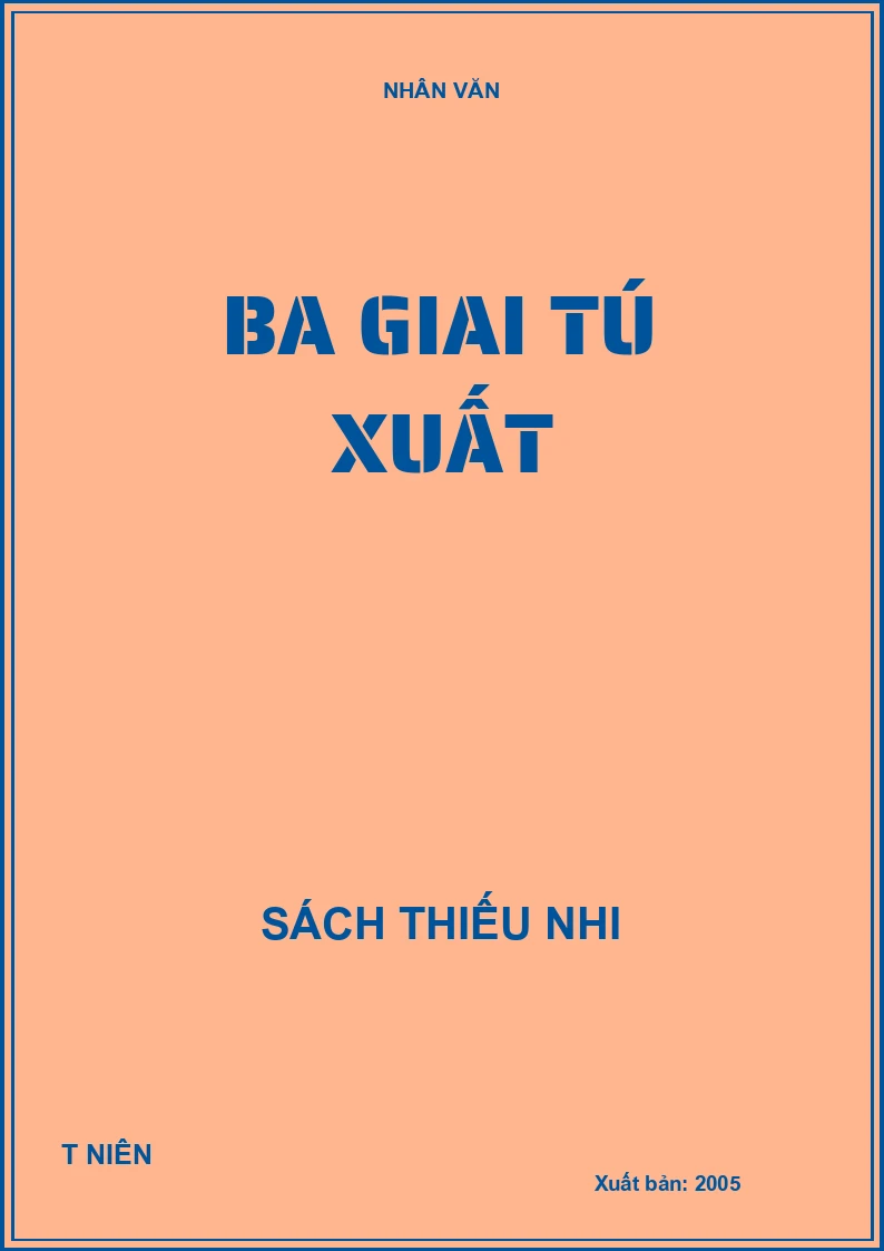 Ba Giai Tú Xuất