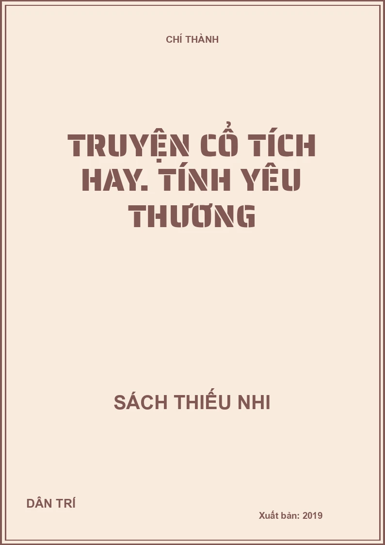 Truyện cổ tích hay. Tính yêu thương