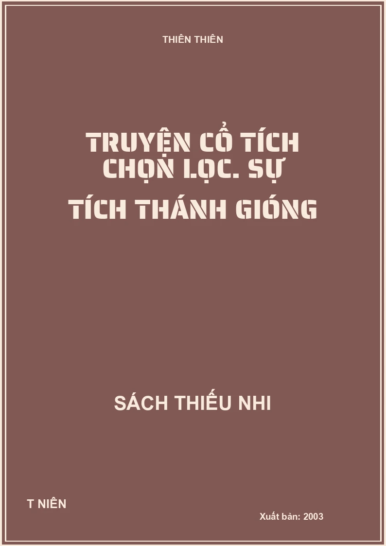 Truyện cổ tích chọn lọc. Sự tích Thánh Gióng