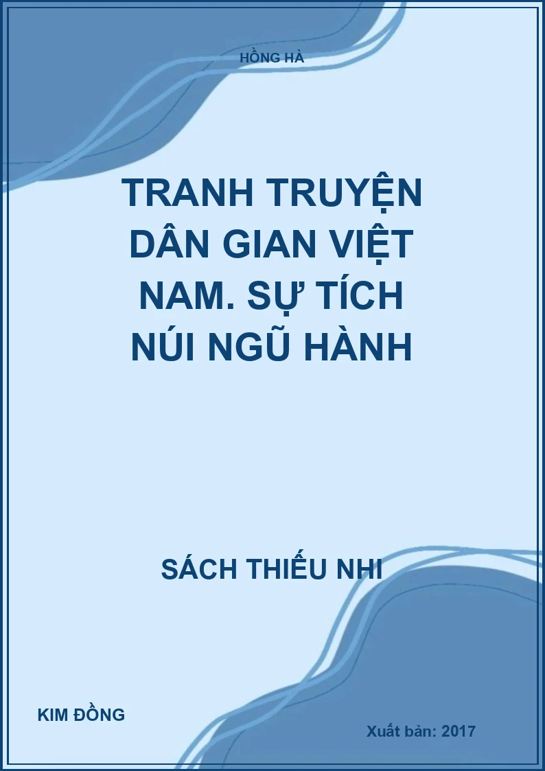 Tranh truyện dân gian Việt Nam. Sự tích núi Ngũ Hành