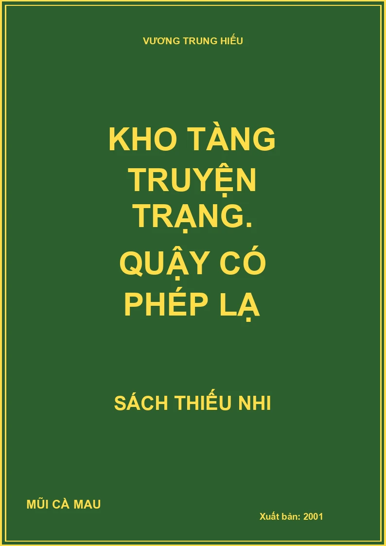 Kho tàng truyện trạng. Quậy có phép lạ