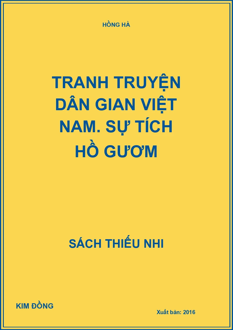 Tranh truyện dân gian Việt Nam. Sự tích Hồ Gươm