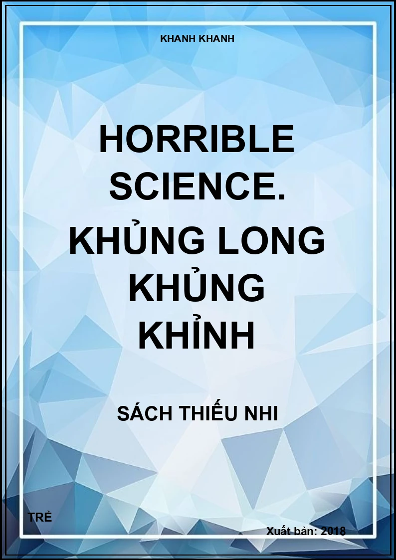 Horrible science. Khủng Long khủng khỉnh