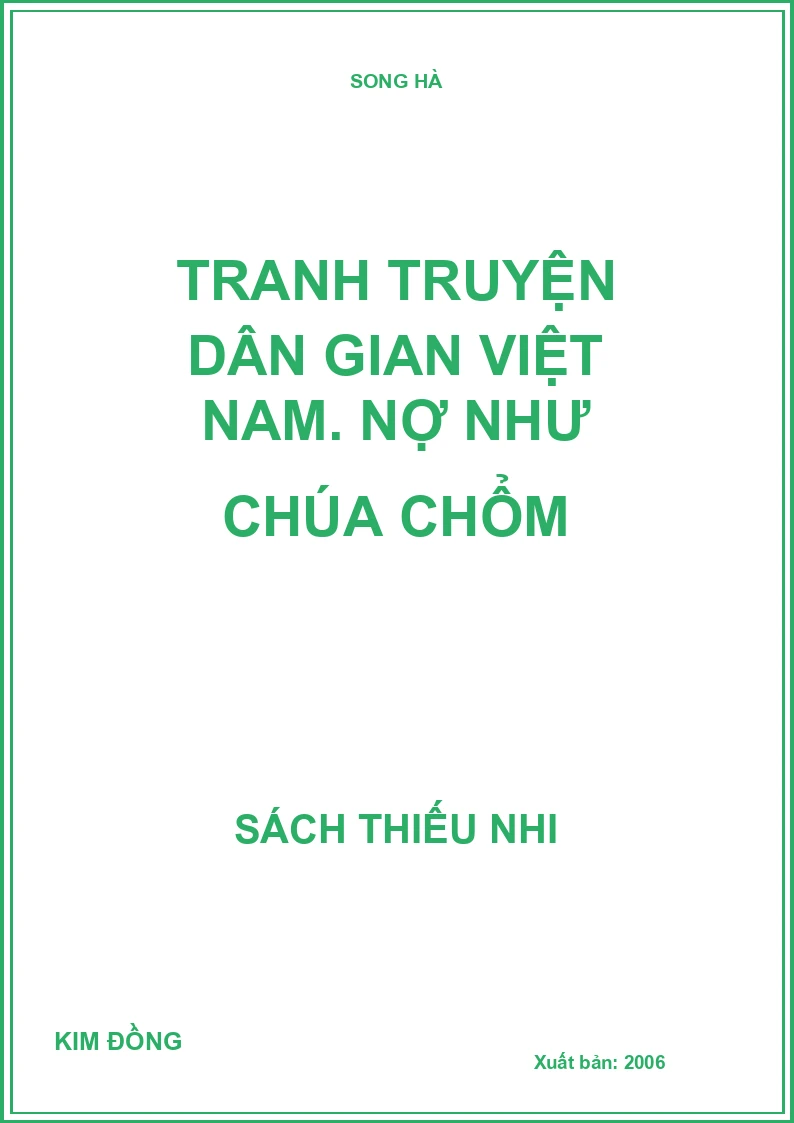 Tranh truyện dân gian Việt Nam. Nợ như chúa chổm
