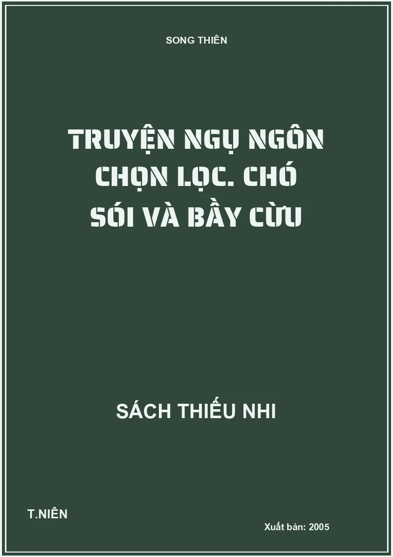 Truyện ngụ ngôn chọn lọc. Chó sói và bầy cừu