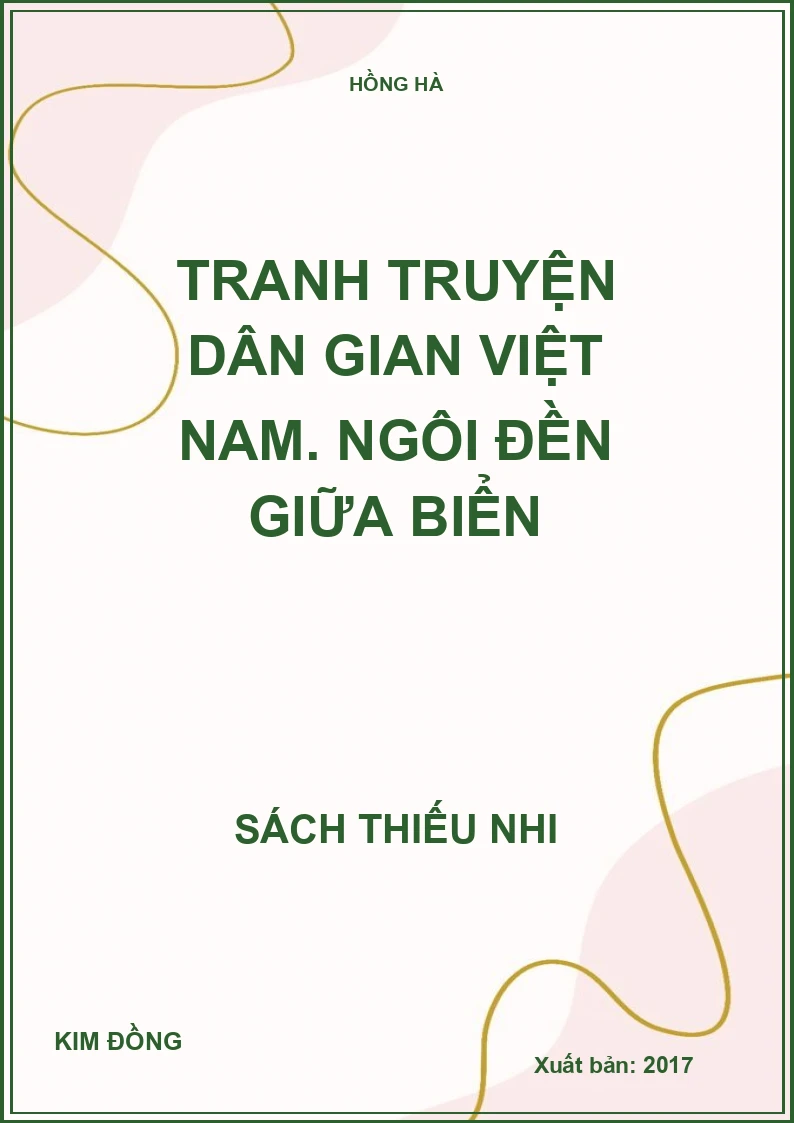 Tranh truyện dân gian Việt Nam. Ngôi đền giữa biển