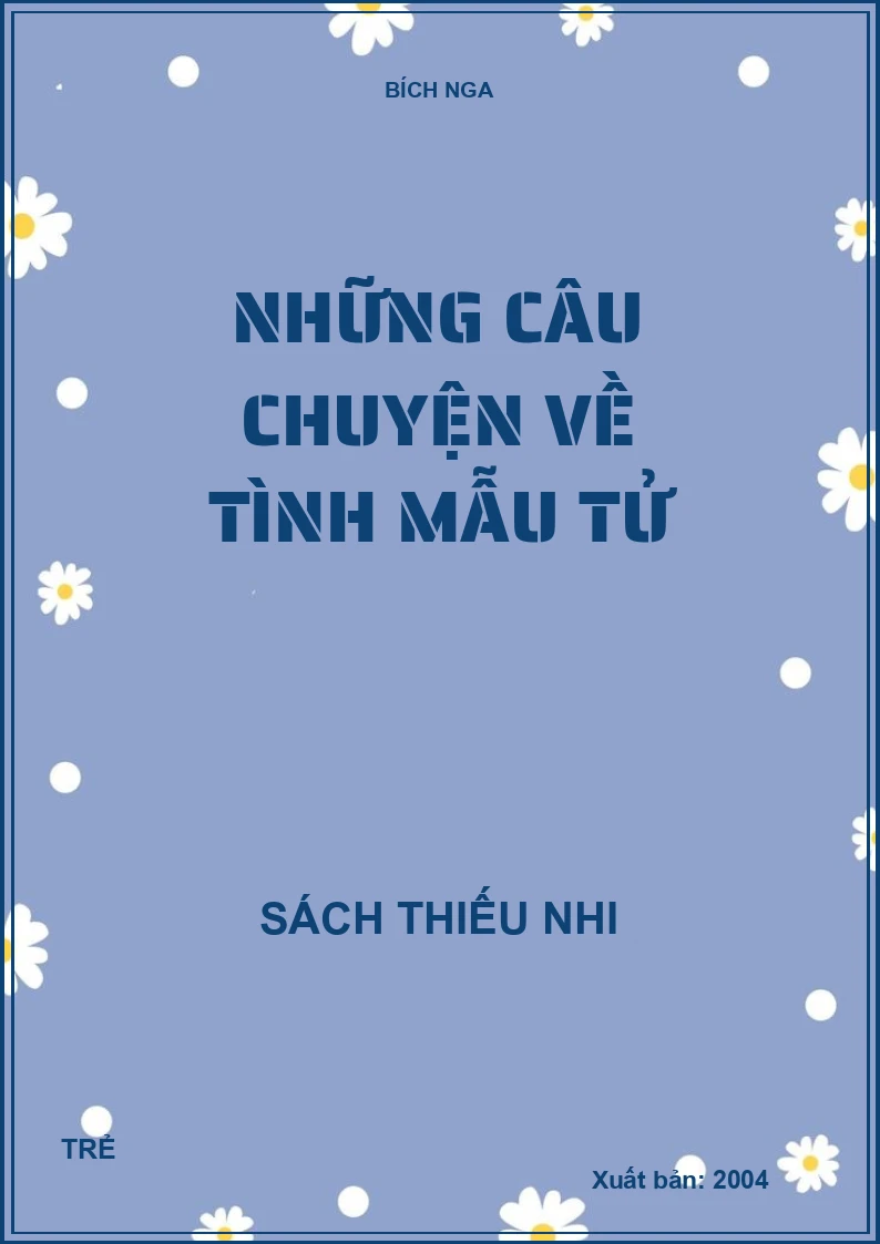 Những câu chuyện về tình mẫu tử