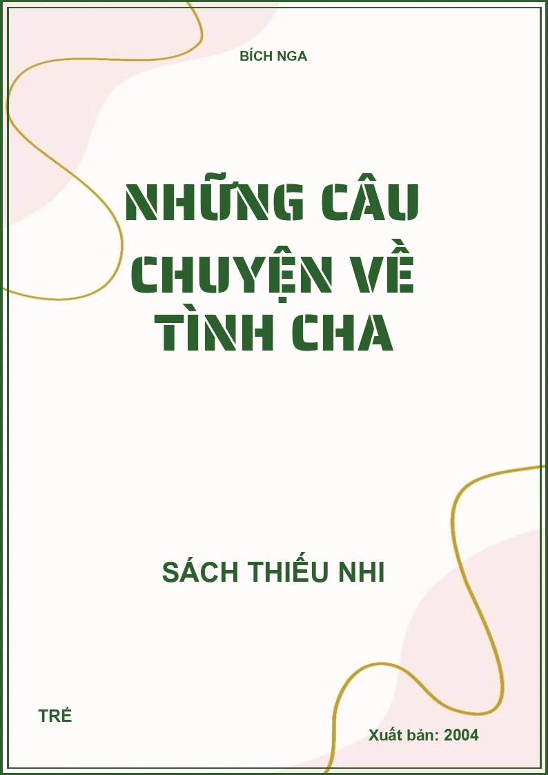 Những câu chuyện về tình cha