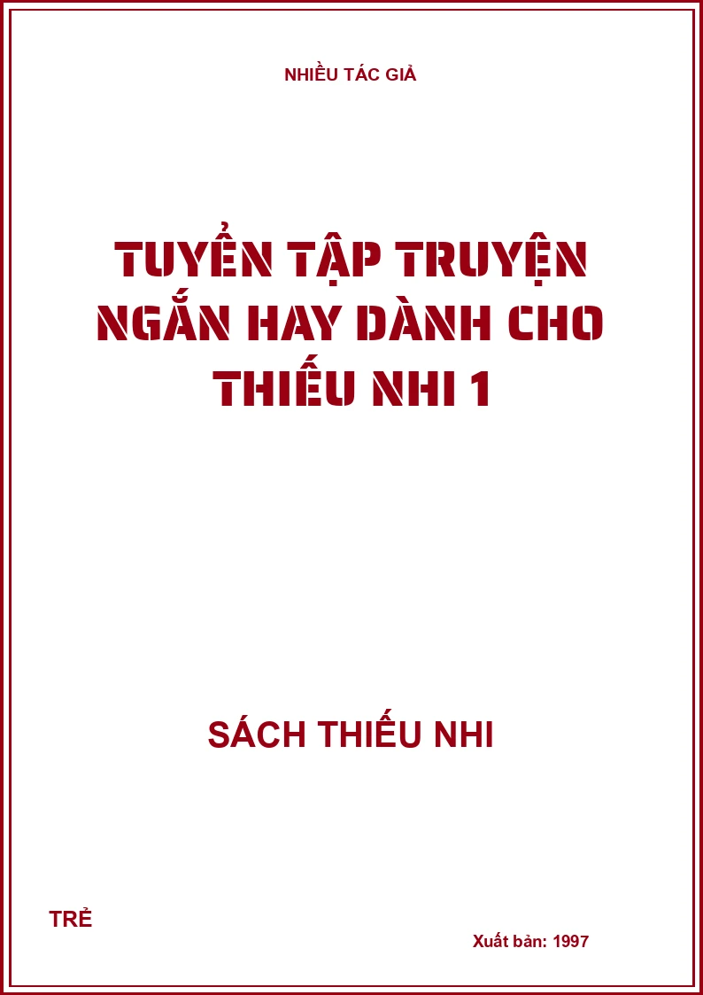 Tuyển tập truyện ngắn hay dành cho thiếu nhi 1