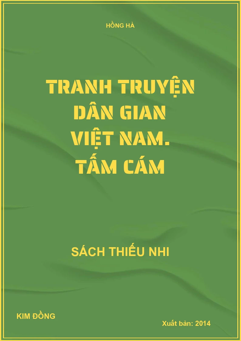 Tranh truyện dân gian Việt Nam. Tấm Cám