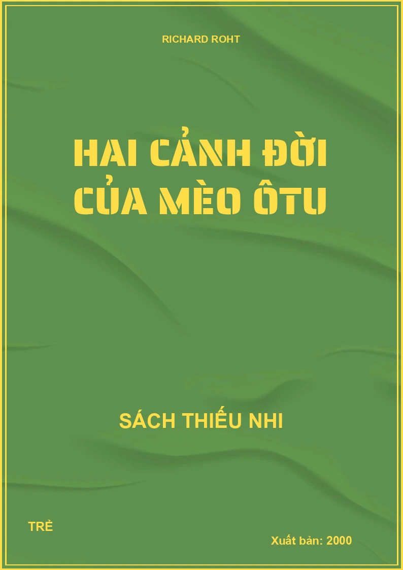 Hai cảnh đời của mèo ôtu