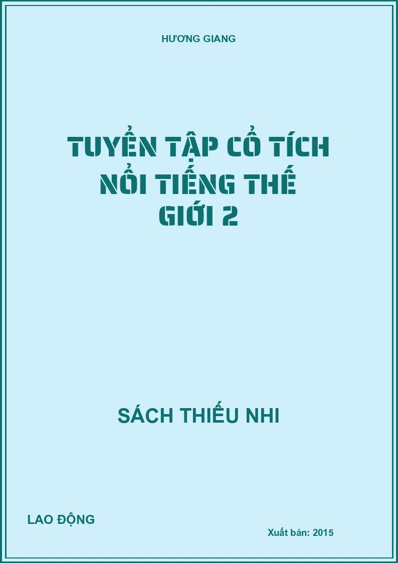 Tuyển tập cổ tích nổi tiếng thế giới 2