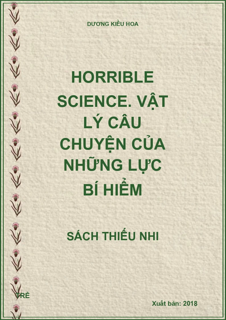 Horrible science. Vật lý câu chuyện của những lực bí hiểm