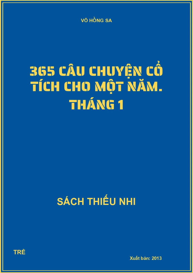 365 Câu chuyện cổ tích cho một năm. Tháng 1