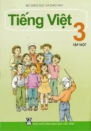 Tiếng Việt 3 - Tập 1