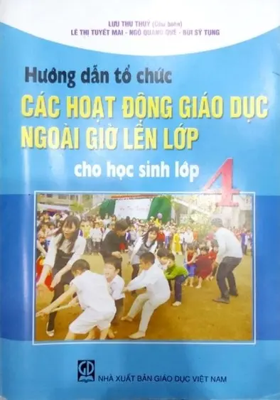 Hướng Dẫn Tổ Chức Các Hoạt Động Giáo Dục Ngoài Giờ Lên Lớp Cho Học Sinh Lớp 4