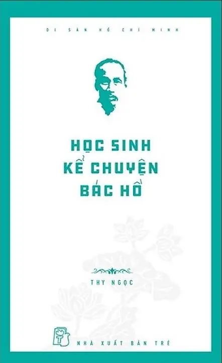 Học sinh kể chuyện Bác Hồ