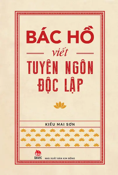 Bác Hồ viết Tuyên ngôn Độc lập