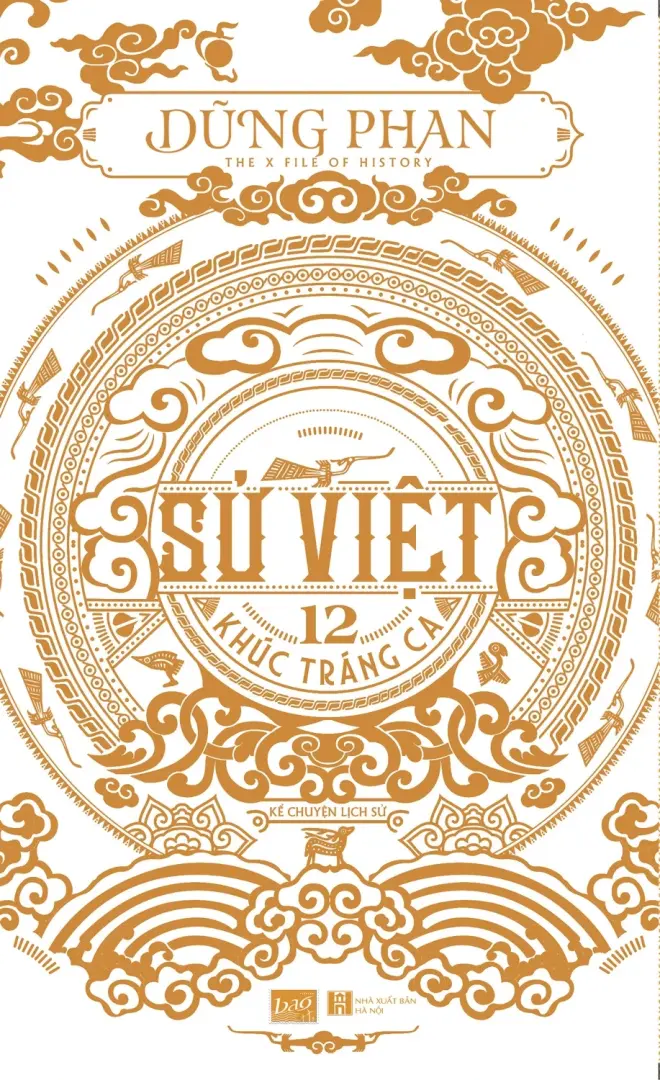Sử Việt - 12 Khúc Tráng Ca