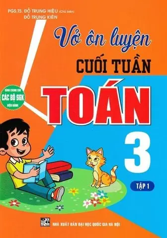 Vở Ôn Luyện Cuối Tuần Toán Lớp 3 - Tập 1