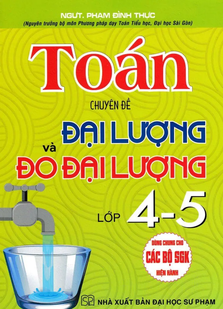 Toán Chuyên Đề Đại Lượng Và Đo Đại Lượng Lớp 4-5