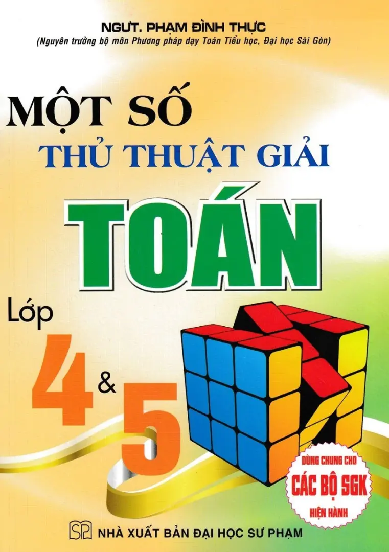 Một Số Thủ Thuật Giải Toán Lớp 4 & 5