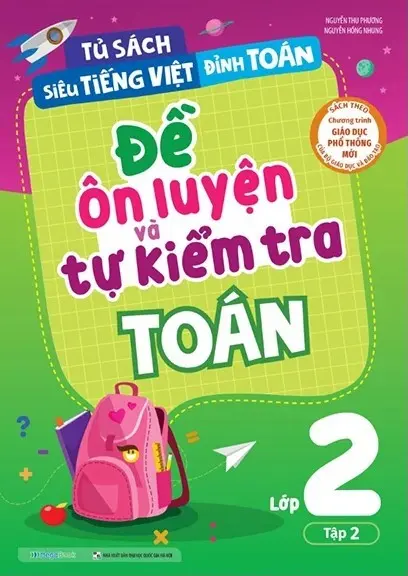 Đề Ôn Luyện Và Tự Kiểm Tra Toán Lớp 2 - Tập 2