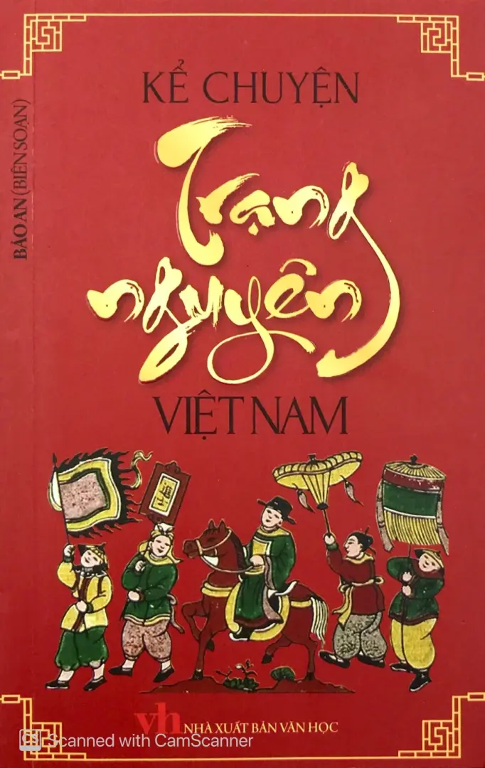 Kể Chuyện Trạng Nguyên Việt Nam