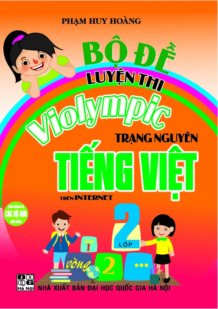 Bộ Đề Luyện Thi Violympic Trạng Nguyên Tiếng Việt Lớp 2 Trên Internet