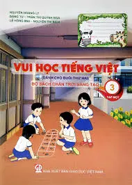 Vui Học Tiếng Việt 3 - Tập 1