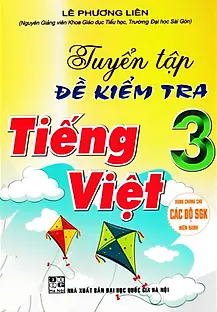 Tuyển Tập Đề Kiểm Tra Tiếng Việt Lớp 3