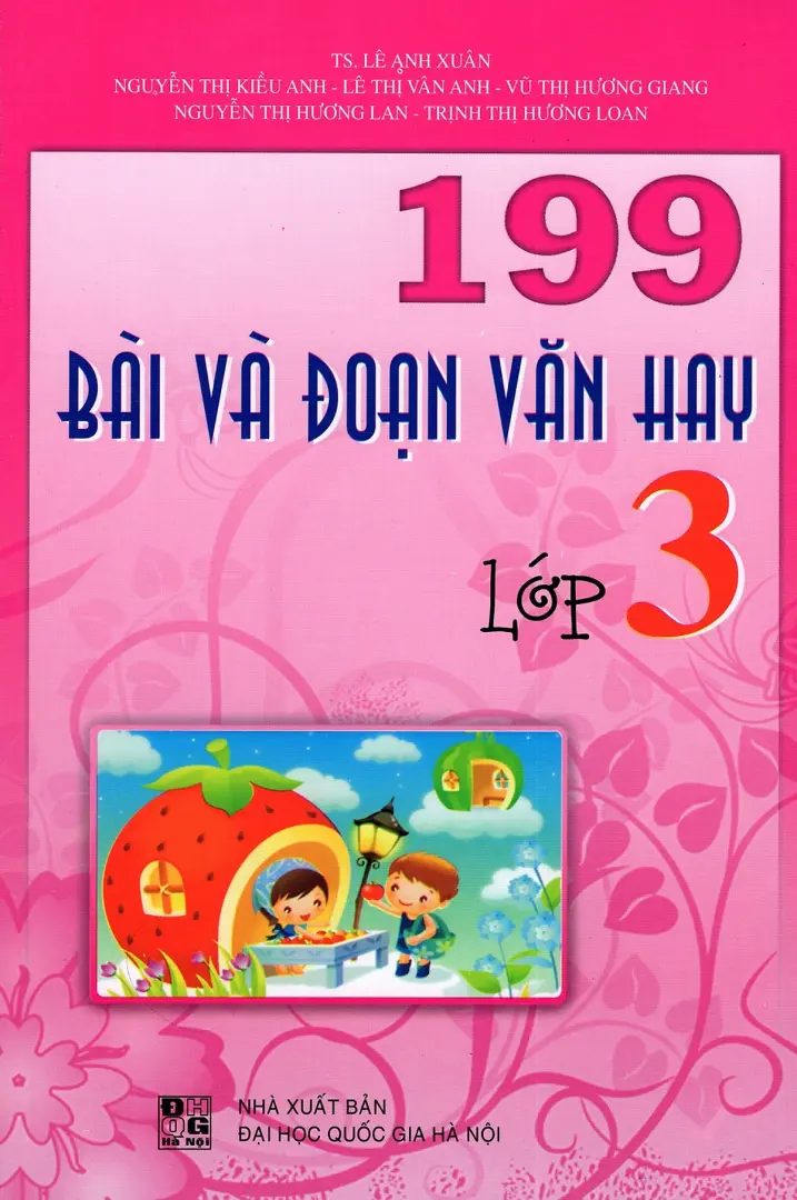 199 Bài Và Đoạn Văn Hay Lớp 3