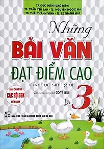 Những Bài Văn Đạt Điểm Cao Của Học Sinh Giỏi Lớp 3