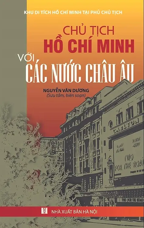 Chủ Tịch Hồ Chí Minh Với Các Nước Châu Âu