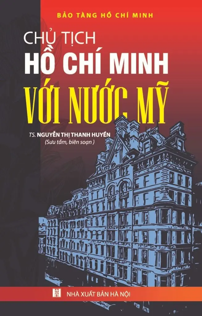 Chủ Tịch Hồ Chí Minh Với Nước Mỹ
