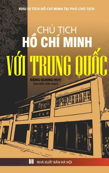 Chủ Tịch Hồ Chí Minh Với Trung Quốc