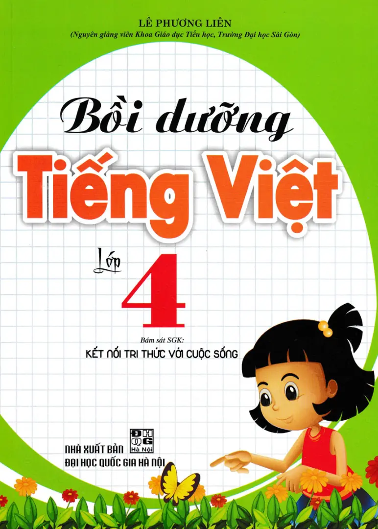 Bồi Dưỡng Tiếng Việt Lớp 4 (Bám sát SGK Kết nối tri thức với cuộc sống)