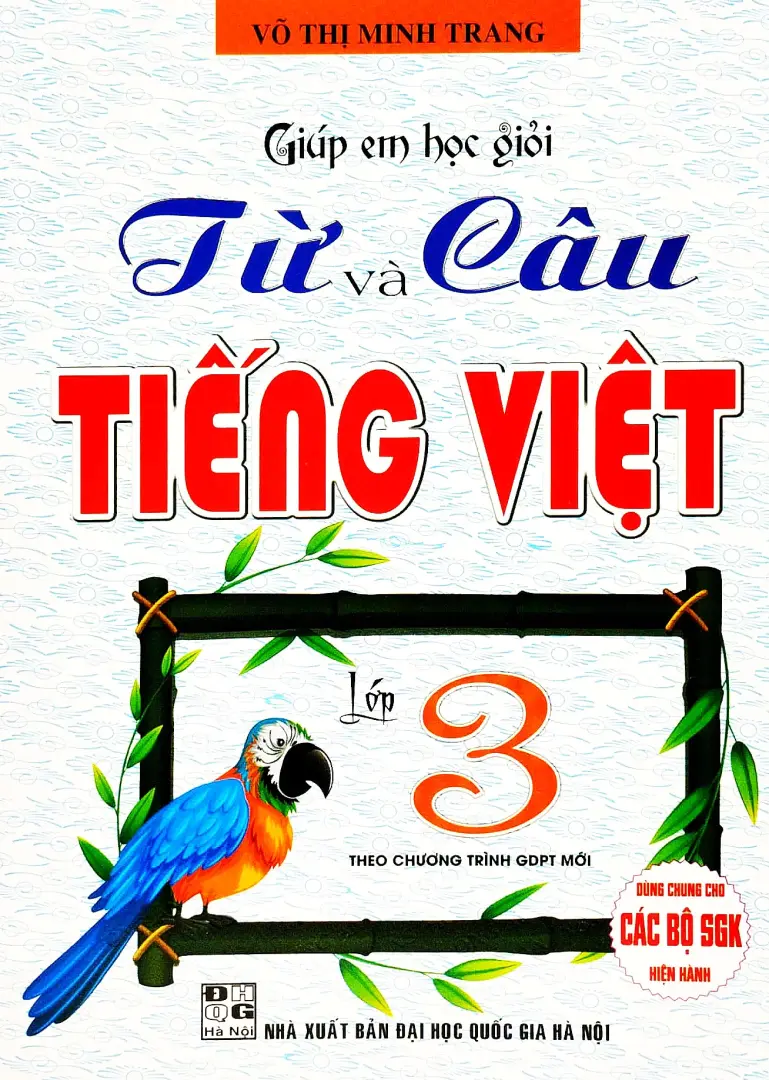 Giúp Em Học Giỏi Từ Và Câu Tiếng Việt Lớp 3