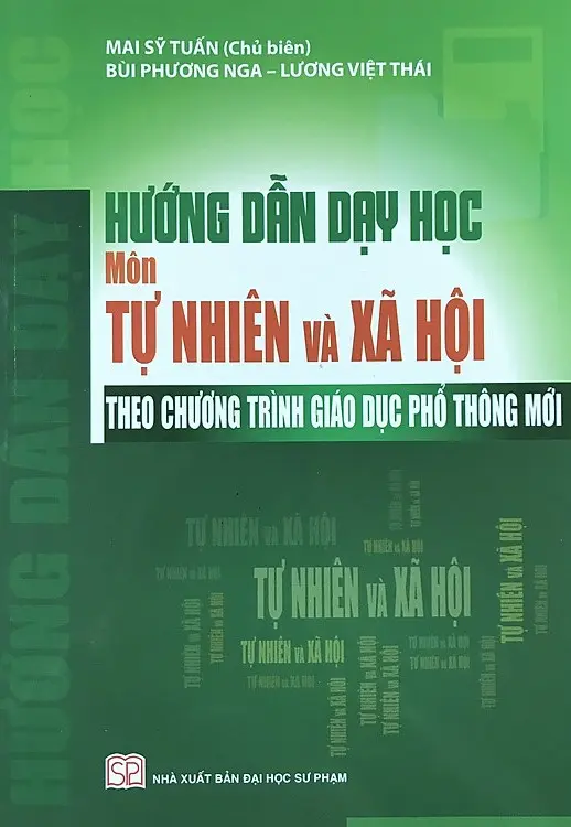 Hướng Dẫn Dạy Học Môn Tự Nhiên Và Xã Hội Theo Chương Trình Giáo Dục Phổ Thông Mới