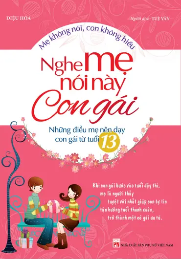 Nghe Mẹ Nói Này Con Gái