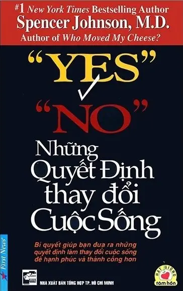 Yes Or No - Những Quyết Định Thay Đổi Cuộc Sống
