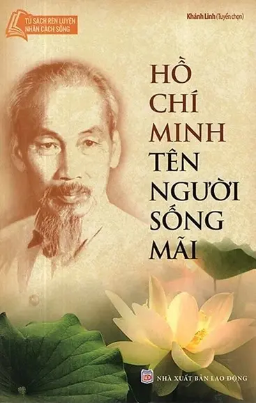 Hồ Chí Minh Tên Người Sống Mãi