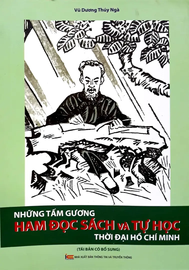 Những Tấm Gương Ham Đọc Sách Và Tự Đọc Thời Đại Hồ Chí Minh