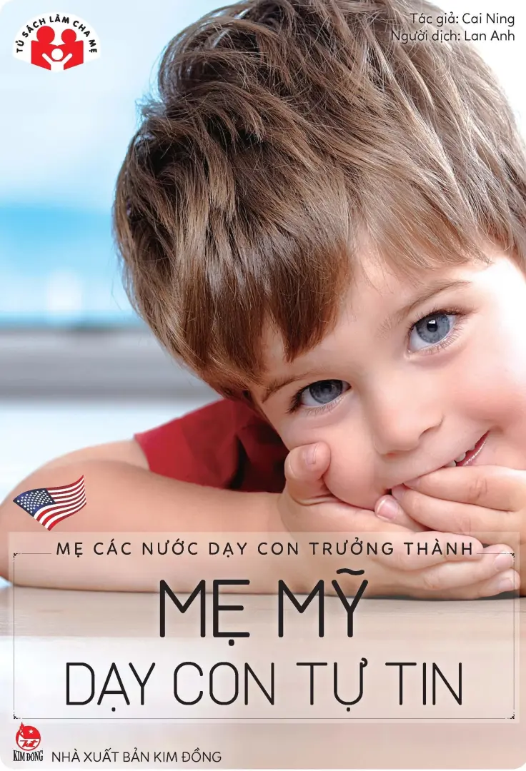 Mẹ Các Nước Dạy Con Trưởng Thành - Mẹ Mỹ Dạy Con Tự Tin