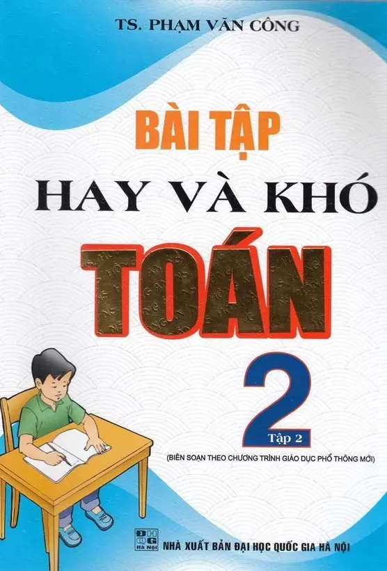Bài Tập Hay Và Khó Toán 2 - Tập 2