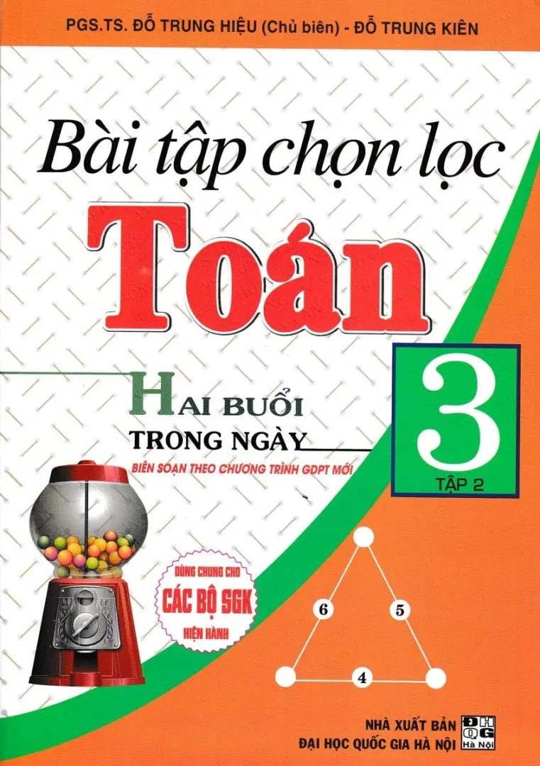 Bài Tập Chọn Lọc Toán Lớp 3 - Tập 2 (Hai Buổi Trong Ngày)