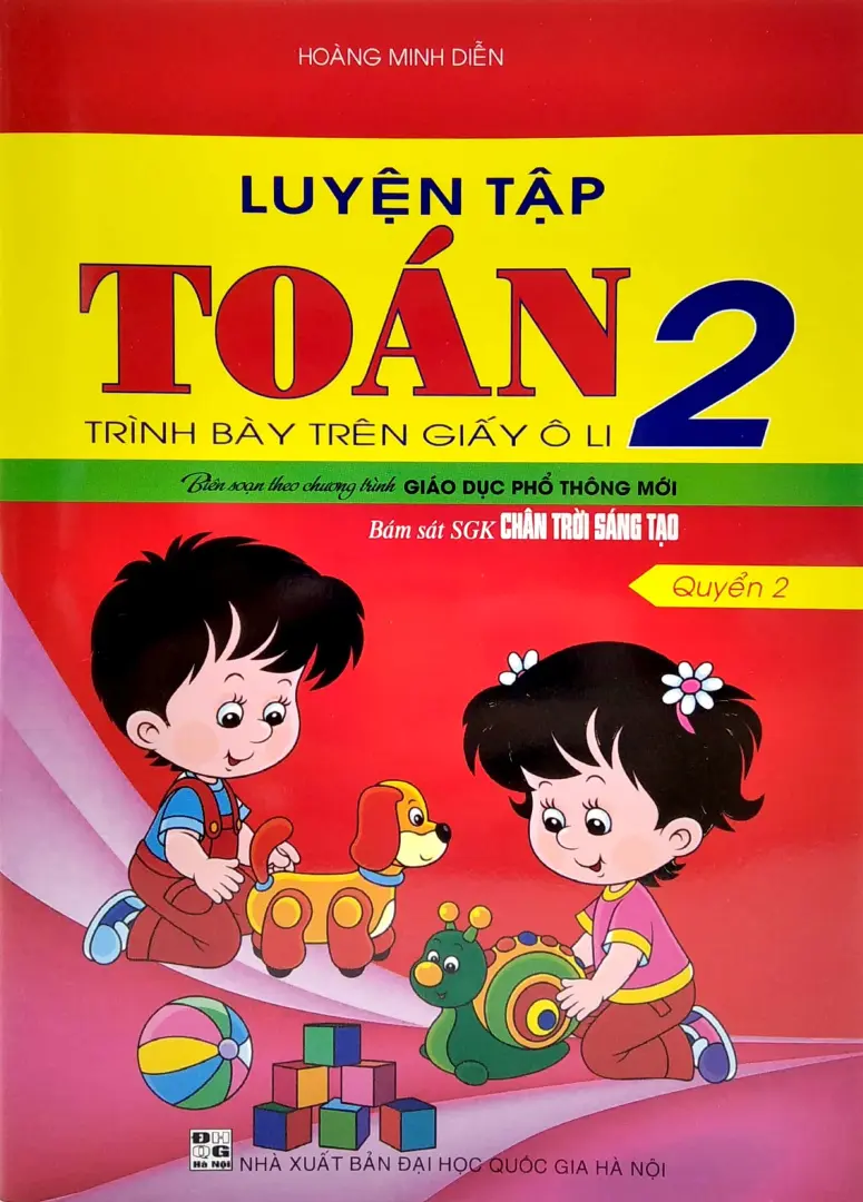 Luyện Tập Toán 2 - Quyển 2 - Trình Bày Trên Giấy Ô Li (Chân Trời Sáng Tạo)