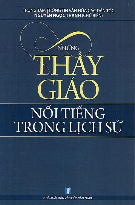 Những Thầy Giáo Nổi Tiếng Trong Lịch Sử
